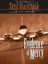 Evidence of Mercy